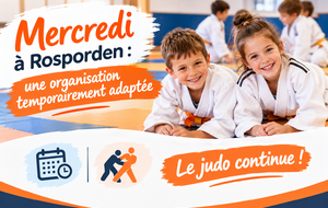 Du changement le mercredi à Rosporden, mais le judo continue !
